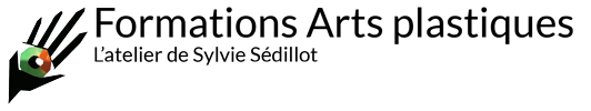 formations arts plastiques atelier Sylvie Sédillot